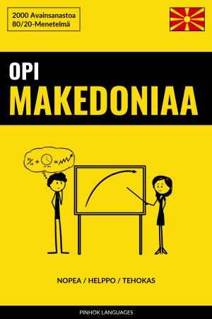 Opi Makedoniaa - Nopea / Helppo / Tehokas