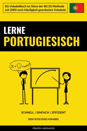 Lerne Portugiesisch - Schnell / Einfach / Effizient