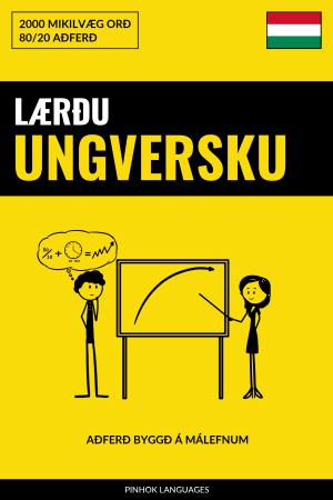 Lærðu Ungversku - Fljótlegt / Auðvelt / Skilvirkt